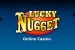 Lucky Nugget